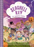 Cover: The Monster Storm (Seashell Key #2) - Amulet Books