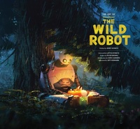 Abbildung von: The Art of DreamWorks The Wild Robot - Abrams