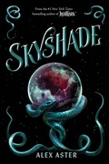 Cover: Skyshade (The Lightlark Saga Book 3): Volume 3 - Amulet Books