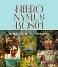 Cover: Hieronymus Bosch & the Other Renaissance - Abrams