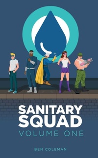 Enlarge image Cover: Sanitary Squad - Lulu.com
