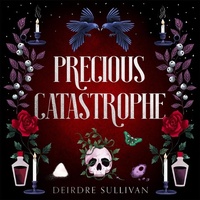 Enlarge image Cover: Precious Catastrophe (Perfectly Preventable Deaths 2) - Hoopoe