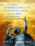 Abbildung von: The True Interpretation of the Revelation of John and the Bible - Lulu.com