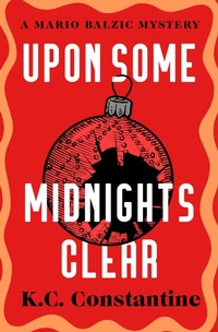 Enlarge image Cover: Upon Some Midnights Clear - MysteriousPress.com/Open Road