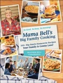 Cover: Mama Bell's Big Family Cooking - Adams Media