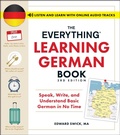 Abbildung von: The Everything Learning German Book, 3rd Edition - Simon + Schuster LLC