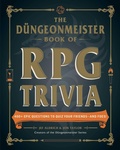 Cover: The Duengeonmeister Book of RPG Trivia - Adams Media Corporation