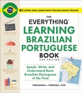 Cover: The Everything Learning Brazilian Portuguese Book, 2nd Edition - Everything