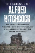 Cover: The Science of Alfred Hitchcock - Skyhorse Publishing