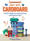 Cover: Craft with Cardboard - Simon + Schuster LLC