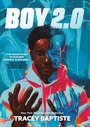 Cover: Boy 2.0 - Little, Brown Books for Young Readers