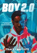 Cover: Boy 2.0 - Little, Brown Books for Young Readers