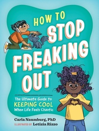 Enlarge image Cover: How to Stop Freaking Out - Workman Publishing