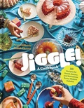 Cover: Jiggle!: A Cookbook - Workman Adult