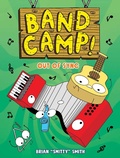 Cover: Band Camp! 2: Out of Sync (Band Camp! #2)(A Little Bee Graphic Novel Series for Kids) - Little Bee Books