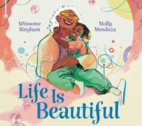 Abbildung von: Life Is Beautiful - Beach Lane Books
