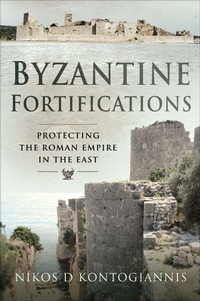 Abbildung von: Byzantine Fortifications - Pen & Sword Military