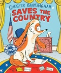 Cover: Chester Barkingham Saves the Country - Simon & Schuster