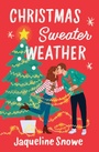 Cover: Christmas Sweater Weather - Grand Central Publishing