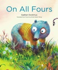 Cover: On All Fours - Enchanted Lion Books