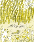 Cover: Making Space - Enchanted Lion Books