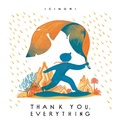 Cover: Thank You, Everything - Enchanted Lion Books