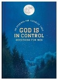 Cover: God Is in Control Devotions for Men: 100 Readings for Troubled Times - Barbour Publishing Inc, U.S.