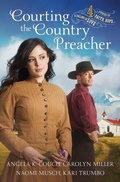 Cover: Courting the Country Preacher - Barbour Fiction