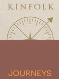 Bild: Kinfolk Journeys - Artisan Books