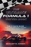 Cover: The Ultimate Formula 1 Trivia Book - Ulysses Press