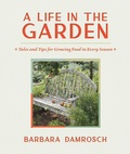 Cover: A Life in the Garden - Timber Press