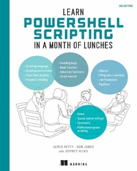 Abbildung von: Learn PowerShell Scripting in a Month of Lunches, Second Edition - Manning Publications