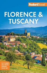 Abbildung von: Fodor's Florence & Tuscany - Fodor's Travel Publications Inc.,U.S.