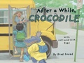 Cover: After a While, Crocodile - Familius LLC