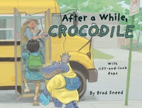 Enlarge image Cover: After a While, Crocodile - Familius LLC