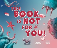 Enlarge image Cover: This Book Is Not for You - Familius LLC