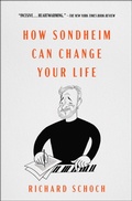 Cover: How Sondheim Can Change Your Life - Atria Books