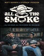 Cover: All the Smoke - Simon + Schuster LLC