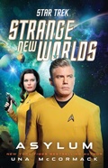 Cover: Star Trek: Strange New Worlds: Asylum - Gallery Books
