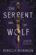 Cover: The Serpent and the Wolf - Saga Press