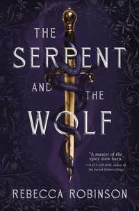Enlarge image Cover: The Serpent and the Wolf - Saga Press