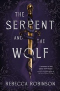 Cover: The Serpent and the Wolf: Volume 1 - Saga Press