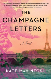 Enlarge image Cover: The Champagne Letters - Gallery Books