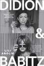 Cover: Didion and Babitz - Scribner