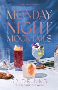 Abbildung von: Monday Night Mocktails - Simon + Schuster LLC