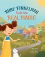 Cover: Ruby Finkelman Finds the Real Magic - The Collective Book Studio
