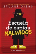 Cover: Escuela de espias malvados (Evil Spy School) - Simon & Schuster Books for Young Readers