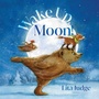 Cover: Wake Up, Moon! - Atheneum Books for Young Readers