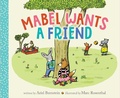 Cover: Mabel Wants a Friend - Paula Wiseman Books