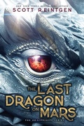 Cover: The Last Dragon on Mars - Aladdin Paperbacks